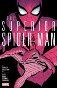 The Superior Spider-Man the Complete Collection 1 (The Superior Spider-man: the Complete Collection)