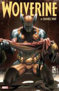 Wolverine by Daniel Way: the Complete Collection Vol. 4 -- Paperback / softback