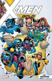 X-men Gold Vol. 0: Homecoming -- Paperback / softback