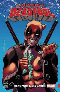Despicable Deadpool Vol. 1 -- Paperback / softback