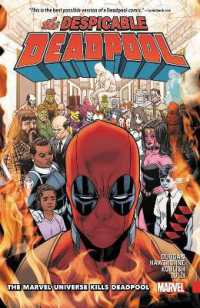 Despicable Deadpool Vol. 3: the Marvel Universe Kills Deadpool -- Paperback / softback