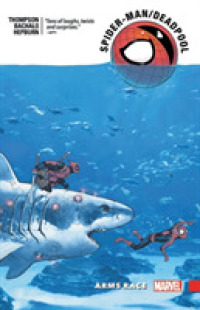 Spider-Man/Deadpool 5 : Arms Race (Spider-man)