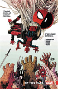 Spider-man/deadpool Vol. 7: My Two Dads -- Paperback / softback