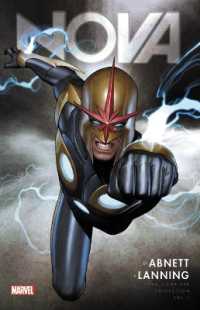 Nova by Abnett & Lanning: the Complete Collection Vol. 1 -- Paperback / softback