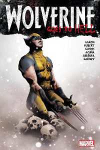 Wolverine Goes to Hell Omnibus -- Hardback