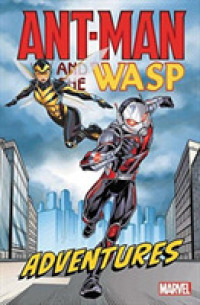 Ant-Man and the Wasp Adventures (Ant-man and the Wasp)