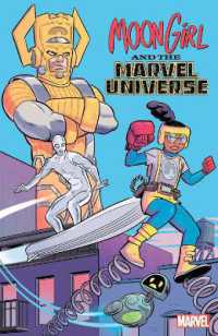 Moon Girl and the Marvel Universe -- Paperback / softback