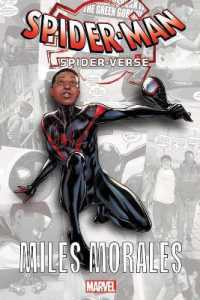 Spider-man: Spider-verse - Miles Morales -- Paperback / softback