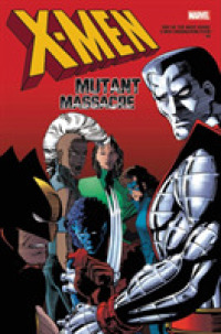 X-Men 1 : Mutant Massacre Omnibus (X-men)