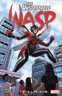 Unstoppable Wasp: Unlimited Vol. 2 -- Paperback / softback