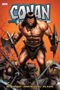 Conan the Barbarian: the Original Marvel Years Omnibus Vol. 2 -- Hardback