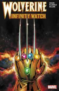 Wolverine: Infinity Watch -- Paperback / softback