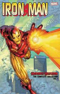 Iron Man: Heroes Return - the Complete Collection Vol. 1 -- Paperback / softback