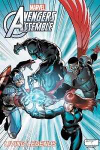 Avengers Assemble: Living Legends -- Paperback / softback