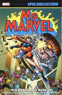 Ms. Marvel Epic Collection: This Woman， This Warrior