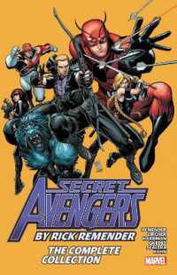 Secret Avengers by Rick Remender: the Complete Collection -- Paperback / softback
