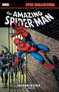 Amazing Spider-man Epic Collection: the Goblin Lives -- Paperback / softback