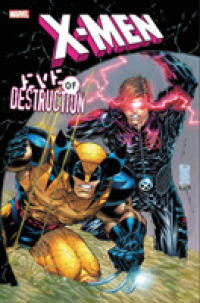 X-Men : Eve of Destruction (X-men)