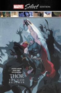 Thor: the God Butcher Marvel Select Edition -- Hardback