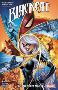 Black Cat Vol. 1: Grand Theft Marvel -- Paperback / softback