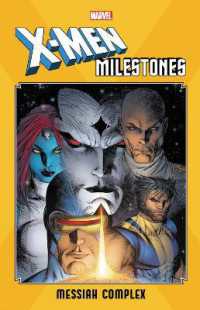 X-men Milestones: Messiah Complex -- Paperback / softback