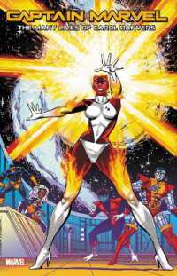 Captain Marvel: the Many Lives of Carol Danvers -- Paperback / softback