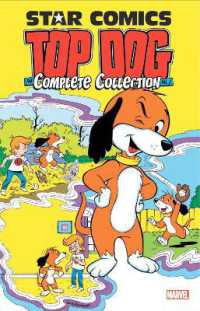 Star Comics: Top Dog - the Complete Collection