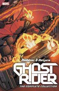 Ghost Rider: Robbie Reyes - the Complete Collection -- Paperback / softback