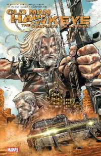 Old Man Hawkeye: the Complete Collection -- Paperback / softback