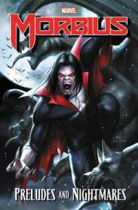 Morbius: Preludes and Nightmares -- Paperback / softback