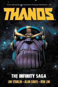 Thanos: the Infinity Saga Omnibus -- Hardback