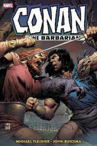 Conan the Barbarian: the Original Marvel Years Omnibus Vol. 6 -- Hardback