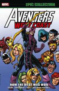 Avengers West Coast Epic Collection: How the West Was Won