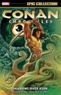 Conan Chronicles Epic Collection: Shadows over Kush