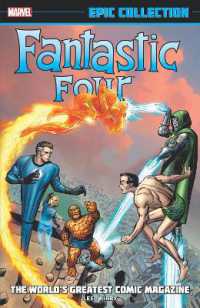 Fantastic Four Epic Collection: the World's Greatest Comic Magazine -- Paperback / softback