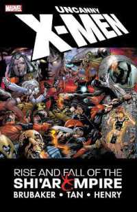 Uncanny X-men: the Rise and Fall of the Shi'ar Empire -- Paperback / softback