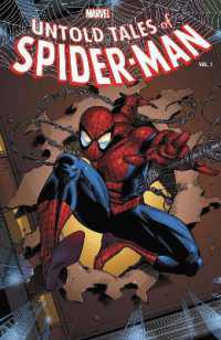 Untold Tales of Spider-Man: the Complete Collection Vol. 1