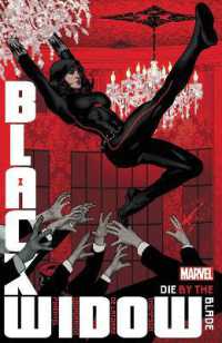 Black Widow by Kelly Thompson Vol. 3: Die by the Blade