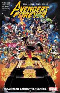 Avengers Forever Vol. 1: the Lords of Earthly Vengeance