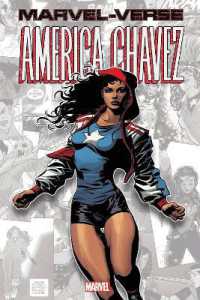 Marvel-verse: America Chavez -- Paperback / softback