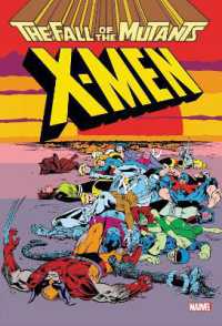 X-men: Fall of the Mutants Omnibus -- Hardback