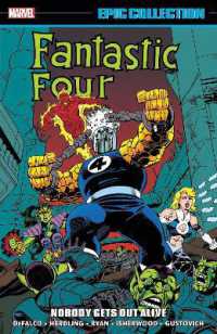 Fantastic Four Epic Collection: Nobody Gets Out Alive -- Paperback / softback
