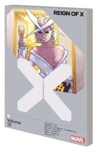 Reign of X Vol. 12 -- Paperback / softback
