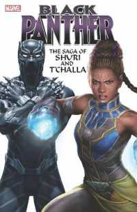 Black Panther: the Saga of Shuri & T'challa -- Paperback / softback
