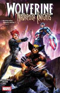 WOLVERINE: MADRIPOOR KNIGHTS (Wolverine: Madripoor Knights)