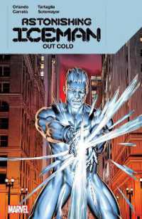 Astonishing Iceman: Out Cold