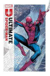 ULTIMATE SPIDER-MAN BY JONATHAN HICKMAN VOL. 1: MARRIED WITH CHILDREN (Ultimate Spider-man)