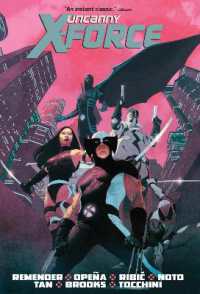 Uncanny X-force by Rick Remender Omnibus (New Printing 2) -- Hardback