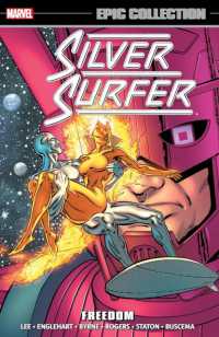 Silver Surfer Epic Collection: Freedom (new Printing)