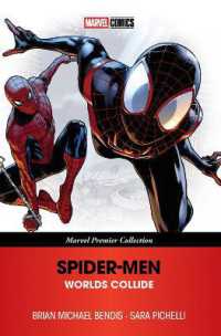Spider-Men: Worlds Collide [Marvel Premier Collection] (Marvel Premier Collection)
